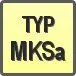 Piktogram - Typ: MKSa